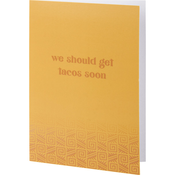 Set of 6 Greeting Cards With Envelopes - We Should Get Tacos Soon from Primitives by Kathy