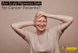 Are Scalp Pigments Safe for Cancer Patients?