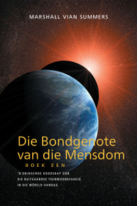 Die Bondgenote van die Mensdom, Boek Een (The Allies of Humanity I - Afrikaans Print Book) Die Bondgenote van die Mensdom, Boek Een (The Allies of Humanity I - Afrikaans Print Book)