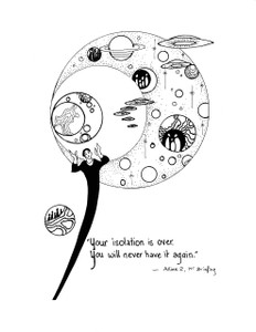 Your isolation is over - 11x14 (frame-able art)  Your isolation is over - 11x14 (frame-able art)