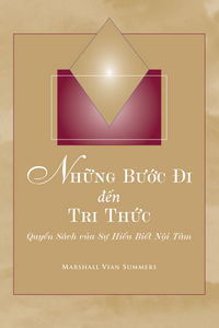 Những Bước Đi đến Tri Thức (Steps to Knowledge - Vietnamese Ebook) Những Bước Đi đến Tri Thức (Steps to Knowledge - Vietnamese Ebook)