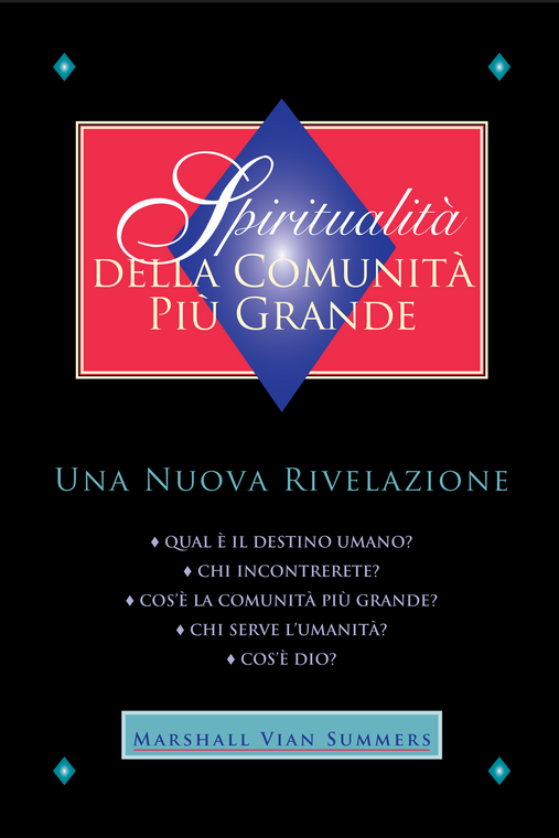 Spiritualità della Comunità Più Grande (Greater Community Spirituality - Italian Print Book)