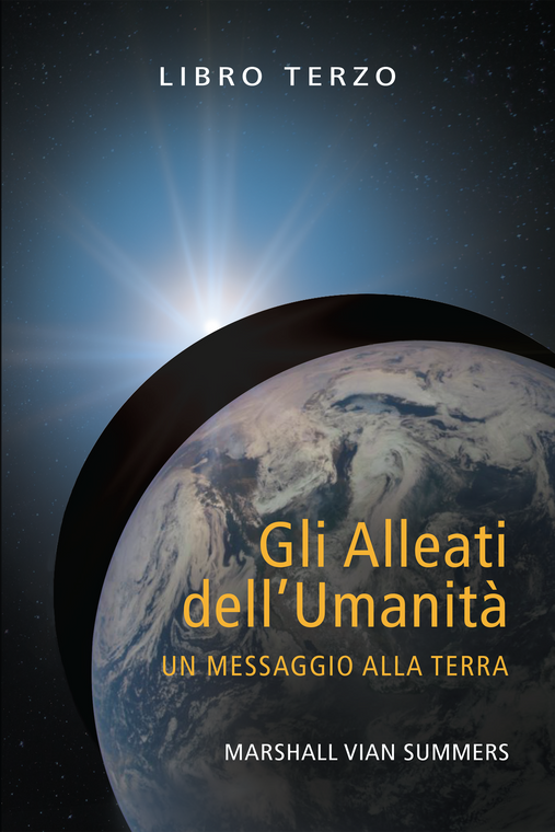 Gli Alleati dell’Umanità Libro Terzo (The Allies of Humanity Book Three - Italian Print Edition)