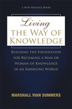 Living the Way of Knowledge - (English Pre-pub Print Book edition)