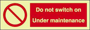 IMPA 338576 Prohibition sign - Do not switch on under maintenance