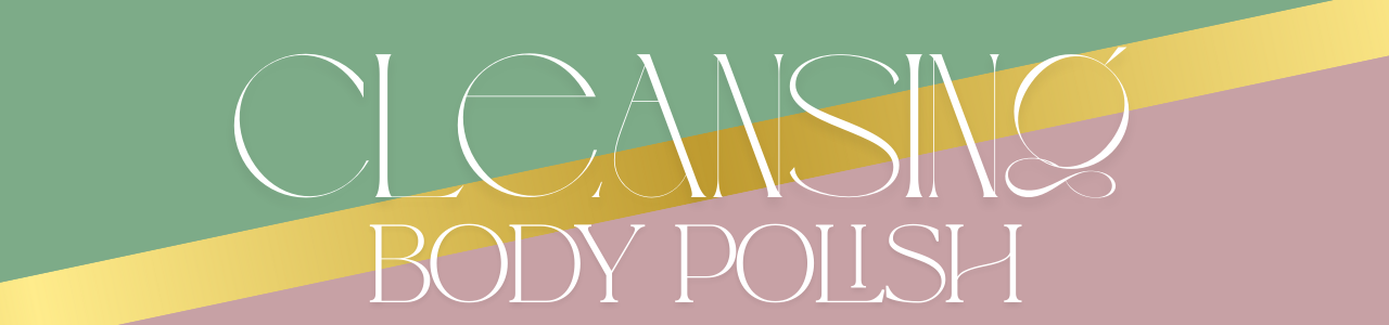 Cleansing Body Polishes