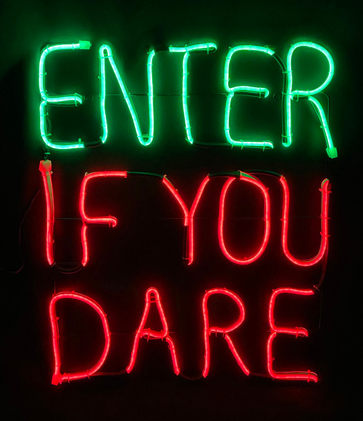 Enter If You Dare "Light Glo" Led Neon Sign
