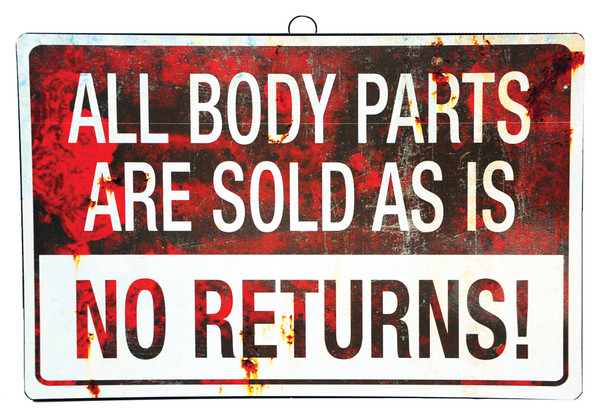 All Body Parts Are Sold-Sign