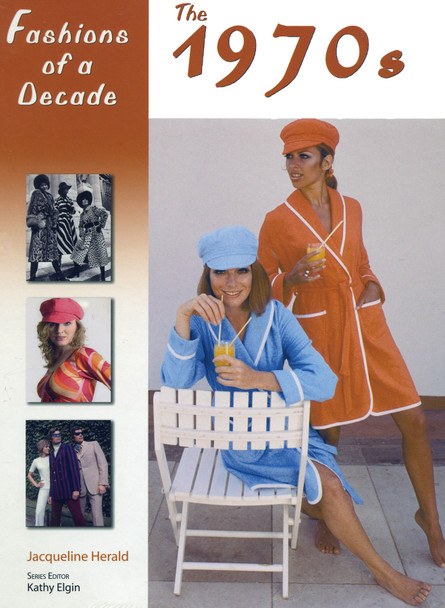 Fashions Of A Decade 1970's