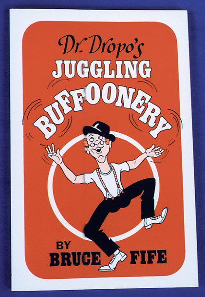 Dr. Dropos Juggling Buffoonery