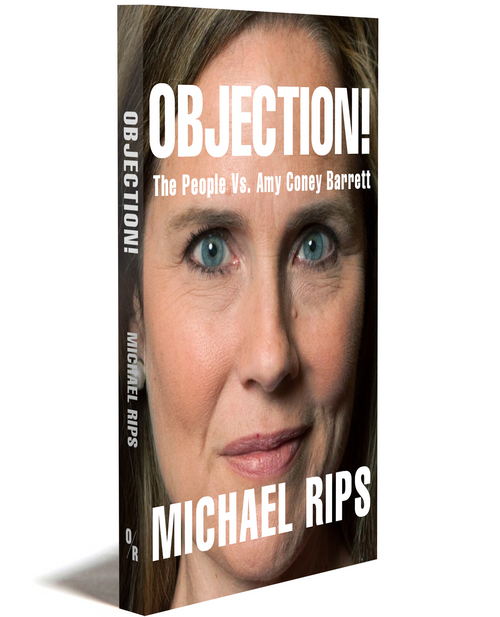Objection: The People vs Amy Coney Barrett
