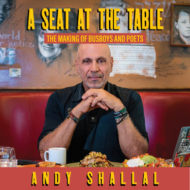 A SEAT AT THE TABLE: The Making of Busboys and Poets | OR Books