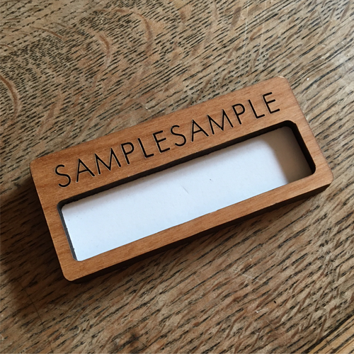 Engraved wooden badges with window area for self write personalisation 