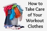 How to Take Care of your Workout Clothes