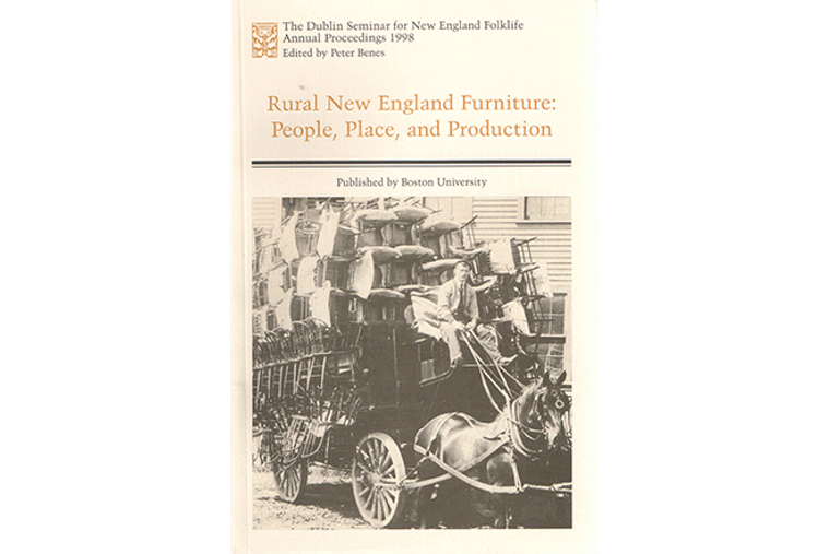 Rural New England Furniture: People, Place, and Production
