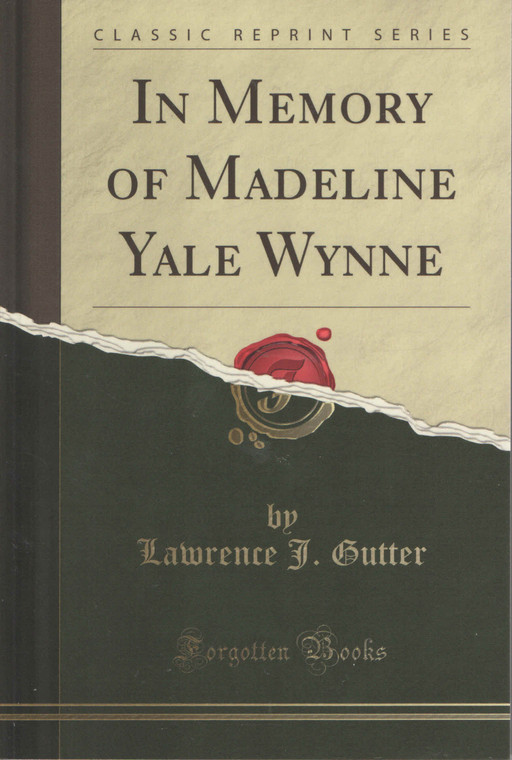 In Memory of Madeline Yale Wynne