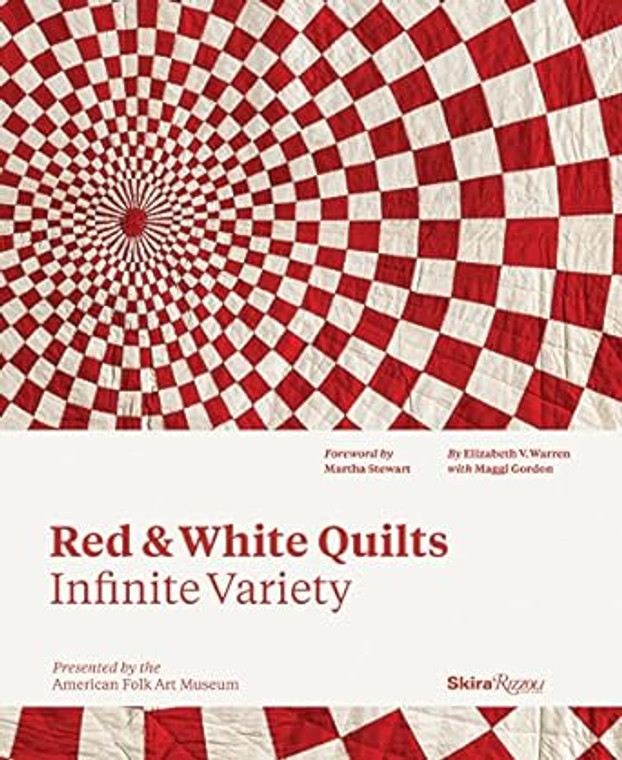 Red & White Quilts: Infinite Variety