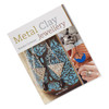 Metal Clay Jewellery Book by Natalia Colman