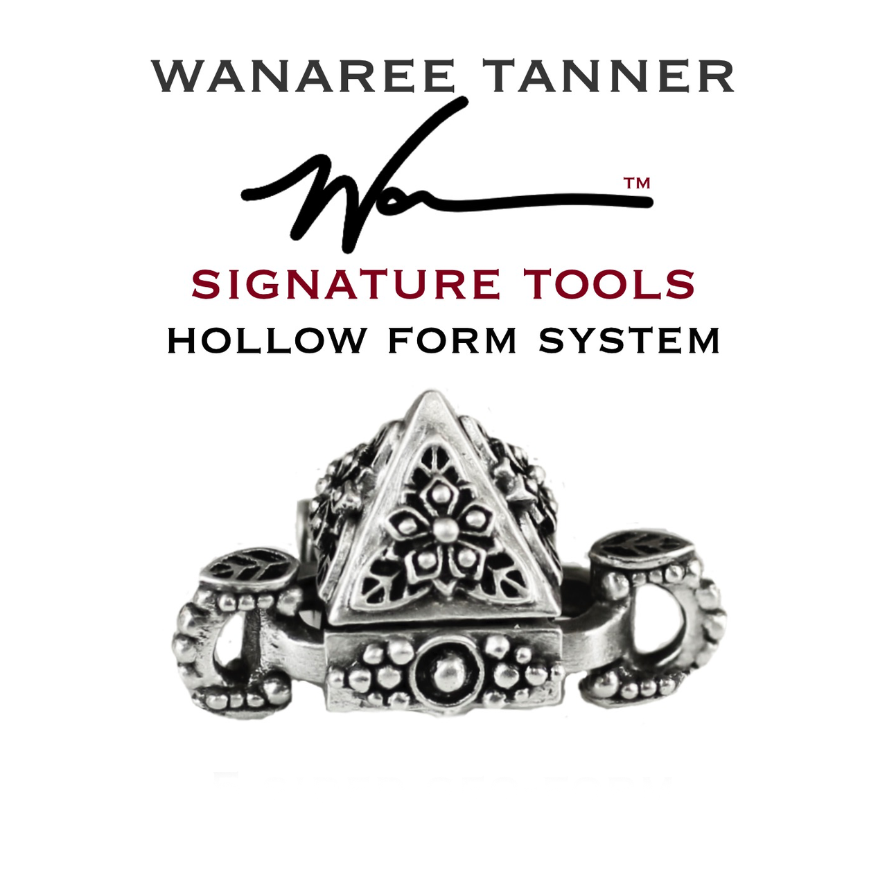 Wanaree Tanner Hollow Form System - Pyramid 18mm Kit
