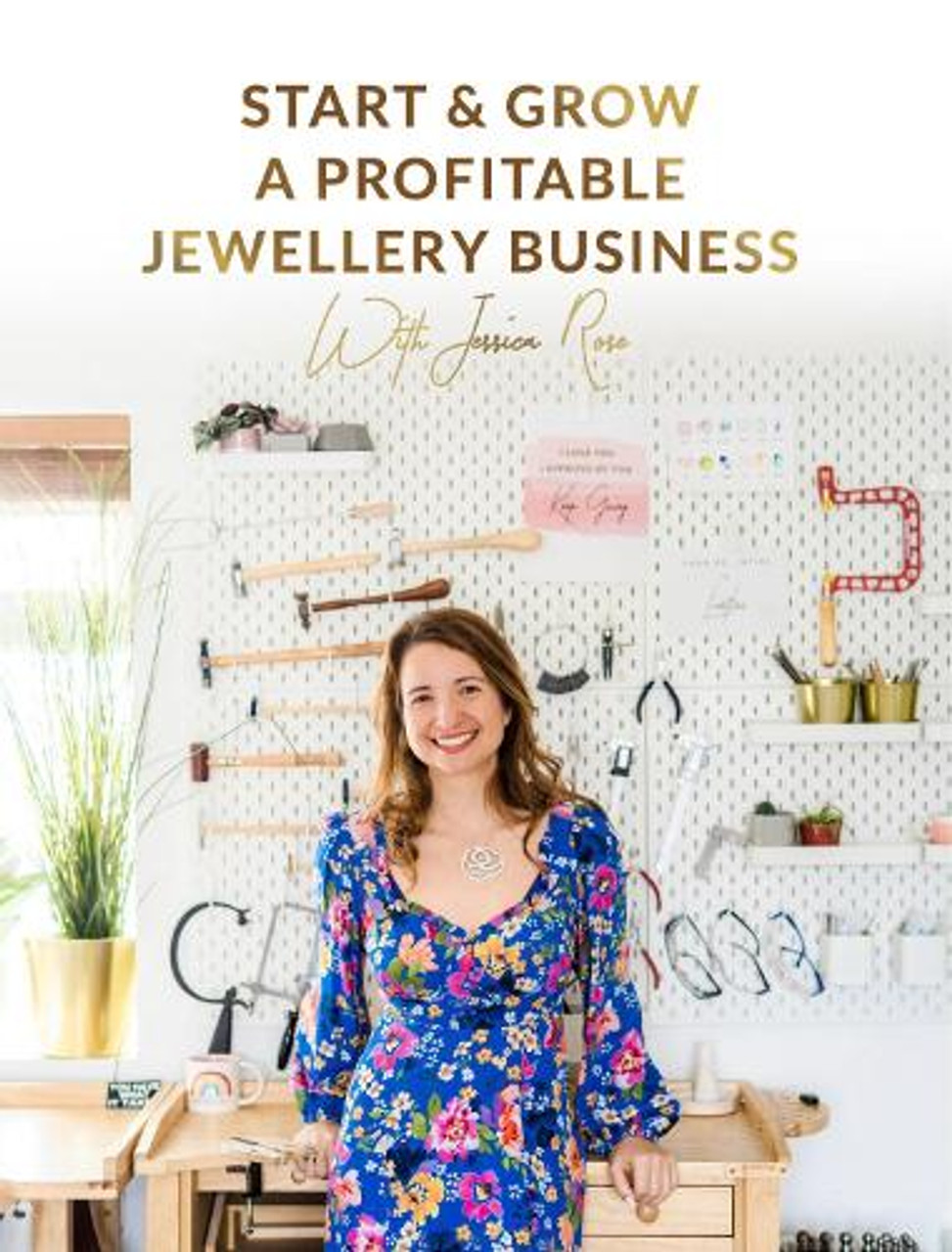 "Start & Grow a Profitable Jewellery Business" Book by Jessica Rose