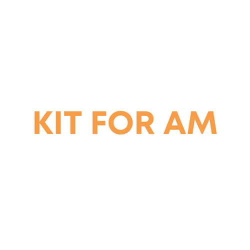 Kit for AM