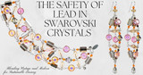 ​The Safety of Swarovski Crystals: Understanding Lead Content in Vintage and Modern Jewelry