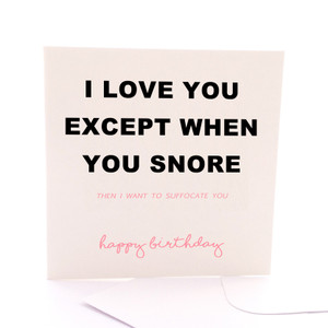 Snoring Birthday