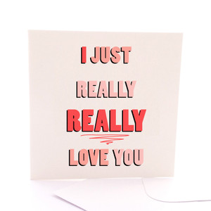 Really Love You