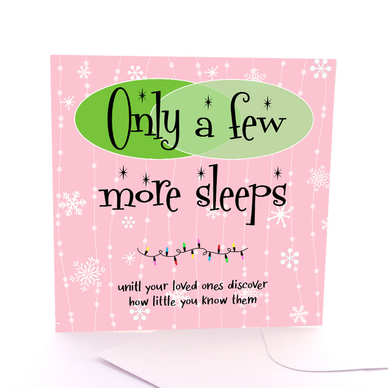 A Few More Sleeps