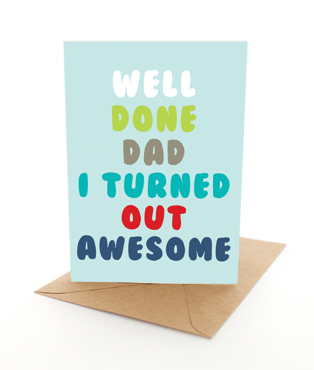 Well Done Dad