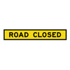 Road Closed Sign - Boxed Edge Sign - 1800 x 300mm 61644