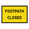 Footpath Closed - Boxed Edge Sign - 900x600mm