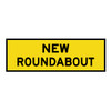 New Roundabout - Boxed Edge Sign - 1800 x 600mm T1-21