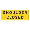 Shoulder Closed - Boxed Edge Sign - 2400 x 900mm T2-19B