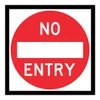 No Entry - Multi Message Sign - NSW - 600 x 600mm 61912