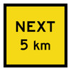 Next 5Km - Multi Message Sign - SA - 600 x 600mm 62417