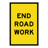 End Roadwork - Multi Message Sign - NSW - 600 x 900mm 