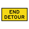 End Detour - Multi Message Sign - SA - 1200 x 600mm 62446