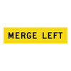 Merge Left - Multi Message Sign - WA - 1200 x 300mm 62284