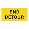 End Detour - Multi Message Sign - VIC - 1200 x 600mm 