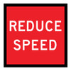 Reduce Speed - Multi Message Sign - QLD - 600 x 600mm - 62135