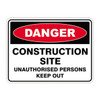 Danger Sign - Construction Site Keep Out 70160