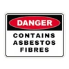 Danger Sign - Contains Asbestos Fibres