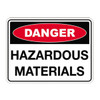 Danger Sign - Hazardous Materials 