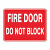 Fire Sign - Fire Door Do Not Block