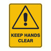 Warning Sign - Keep Hands Clear 