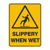 Warning Sign - Slippery When Wet 