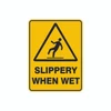 Warning Sign - Slippery When Wet