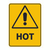 Warning Sign - Hot