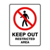 Prohibition Sign - Keep Out Restricted Area SSP-1040